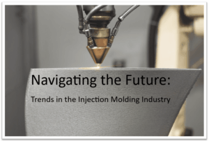 Navigating the Future: Trends in the Injection Molding Industry